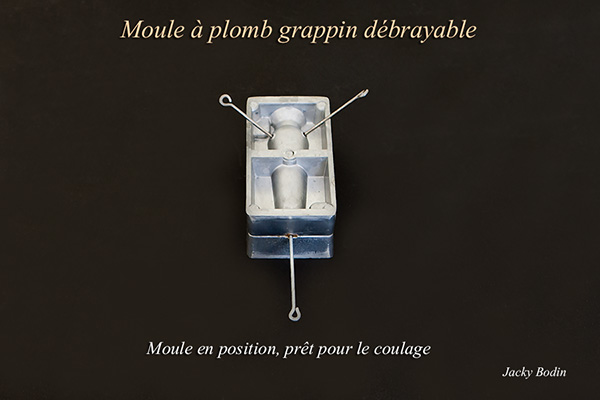 Moule à plomb grappin débrayable de 150 grs pret pour le coulage